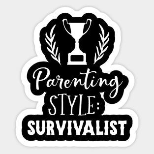 Parenting Style Survivalist Mothers Day Gift Sticker